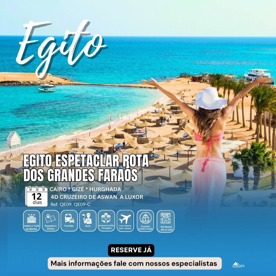 EGITO EXPERIÊNCIA COMPLETA ESPETACULAR ROTA DOS GRANDES FARAÓS COM HURGHADA12 dias (QE14-C)
